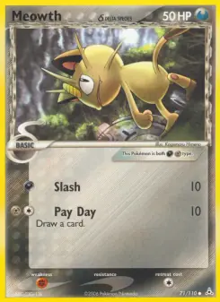 Meowth δ (Holon Phantoms 71/110)